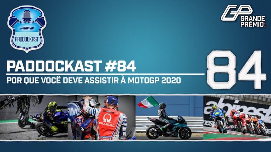 O PAddockast #84 tem MotoGP como assunto principal (Arte: Grande PrÊmio)